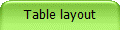 Table layout